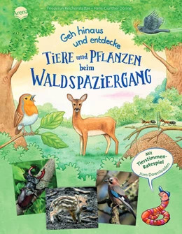 Abbildung von Reichenstetter | Geh hinaus und entdecke. Tiere und Pflanzen beim Waldspaziergang | 1. Auflage | 2024 | beck-shop.de