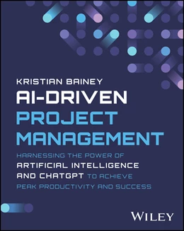 Abbildung von Bainey | Ai-Driven Project Management | 1. Auflage | 2024 | beck-shop.de