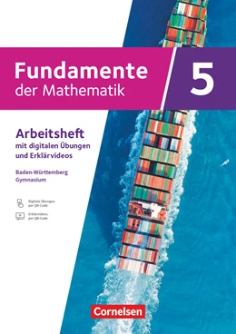 Abbildung von Fundamente der Mathematik 5. Schuljahr - Baden-Württemberg - G9 ab 2025 - Arbeitsheft mit Erklärfilmen und digitalen Übungen | 1. Auflage | 2025 | beck-shop.de