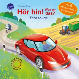 Abbildung von Müller | Hör hin! Was ist das? Fahrzeuge | 1. Auflage | 2024 | beck-shop.de