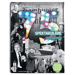 Abbildung von Hamburger Abendblatt | 75 Jahre Hamburger Abendblatt | 1. Auflage | 2023 | beck-shop.de