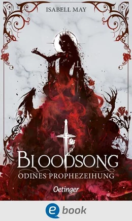 Abbildung von May | Bloodsong 1. Odines Prophezeiung | 1. Auflage | 2024 | beck-shop.de