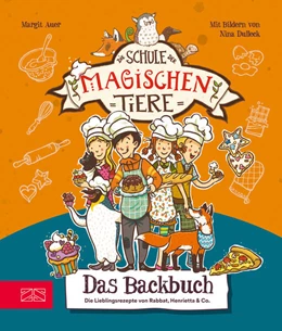 Abbildung von Auer / Kührt | Die Schule der magischen Tiere - Das Backbuch | 1. Auflage | 2023 | beck-shop.de