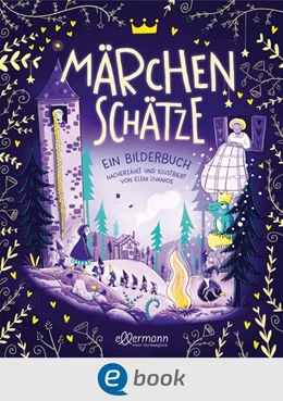 Abbildung von Livanios | Märchenschätze. Ein Bilderbuch nacherzählt von illustriert von Eleni Livanios | 1. Auflage | 2024 | beck-shop.de