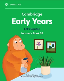 Abbildung von Harper / Hines | Cambridge Early Years Let's Explore Learner's Book 3B | 1. Auflage | 2024 | beck-shop.de