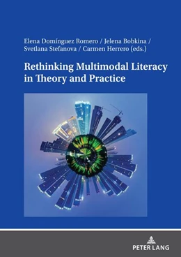 Abbildung von Domínguez Romero / Herrero | Rethinking Multimodal Literacy in Theory and Practice | 1. Auflage | 2023 | beck-shop.de