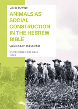 Abbildung von D'Amico | Animals as Social Construction in the Hebrew Bible | 1. Auflage | 2023 | beck-shop.de