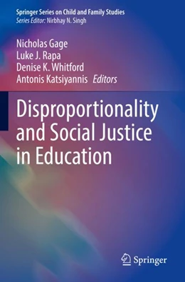 Abbildung von Gage / Rapa | Disproportionality and Social Justice in Education | 1. Auflage | 2023 | beck-shop.de