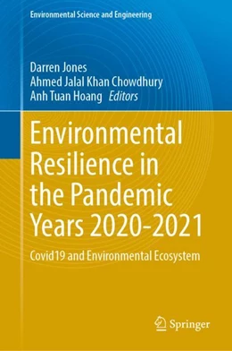 Abbildung von Jones / Chowdhury | Environmental Resilience in the Pandemic Years 2020–2021 | 1. Auflage | 2025 | beck-shop.de