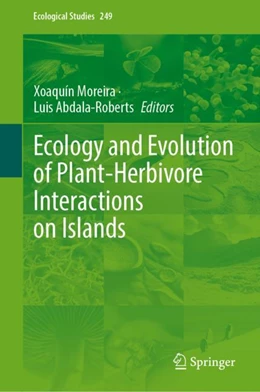 Abbildung von Moreira / Abdala-Roberts | Ecology and Evolution of Plant-Herbivore Interactions on Islands | 1. Auflage | 2024 | beck-shop.de