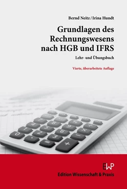 Abbildung von Neitz / Hundt | Grundlagen des Rechnungswesens nach HGB und IFRS | 4. Auflage | 2023 | beck-shop.de
