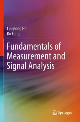 Abbildung von He / Feng | Fundamentals of Measurement and Signal Analysis | 1. Auflage | 2023 | beck-shop.de