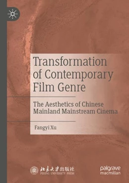 Abbildung von Xu | Transformation of Contemporary Film Genre | 1. Auflage | 2023 | beck-shop.de