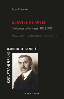 Abbildung von Šišmanov / Cheauré | Slavische Welt | 1. Auflage | 2023 | 13 | beck-shop.de