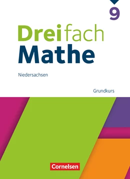 Abbildung von Dreifach Mathe 9. Schuljahr Grundkurs - Schulbuch mit digitalen Hilfen, Erklärfilmen und Wortvertonungen | 1. Auflage | 2024 | beck-shop.de