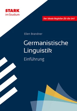 Abbildung von Brandner | STARK Germanistische Linguistik - STARK im Studium - Einführung | 1. Auflage | 2024 | beck-shop.de