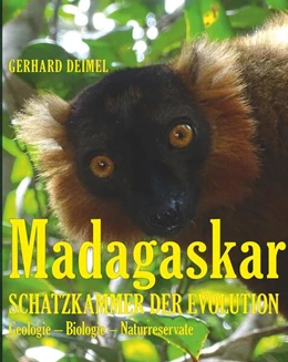 Abbildung von Deimel | MADAGASKAR - SCHATZKAMMER DER EVOLUTION | 1. Auflage | 2023 | beck-shop.de