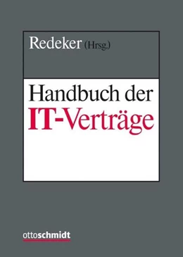 Abbildung von Redeker (Hrsg.) | Handbuch der IT-Verträge | 1. Auflage | 2024 | beck-shop.de