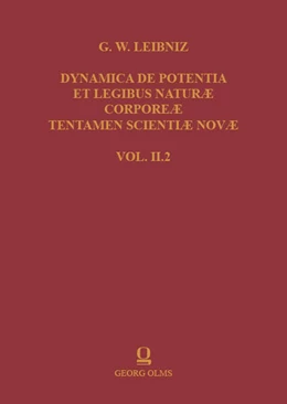 Abbildung von Costa / Fichant | Gottfried Wilhelm Leibniz: Dynamica de Potentia et Legibus Naturae Corporeae Tentamen Scientiae Novae | 1. Auflage | 2023 | beck-shop.de