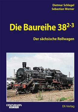 Abbildung von Schlegel / Heinrich | Die Baureihe 38.2-3 | 1. Auflage | 2025 | beck-shop.de
