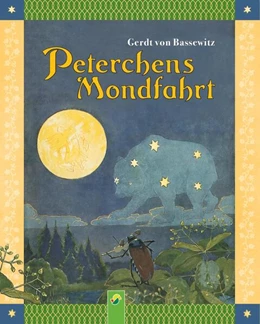 Abbildung von Bassewitz | Peterchens Mondfahrt | 1. Auflage | 2024 | beck-shop.de