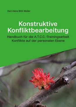Abbildung von Bittl-Weiler | Konstruktive Konfliktbearbeitung | 1. Auflage | 2023 | beck-shop.de