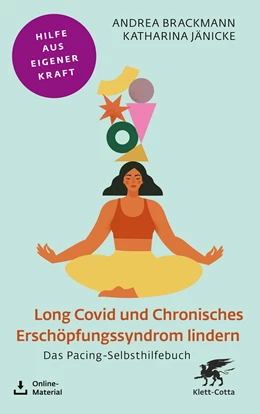 Abbildung von Brackmann / Jänicke | Long Covid und Chronisches Erschöpfungssyndrom lindern | 3. Auflage | 2024 | beck-shop.de