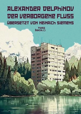 Abbildung von Delphinov | Der verborgene Fluss | 1. Auflage | 2023 | beck-shop.de