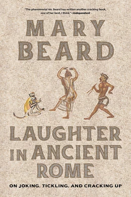 Abbildung von Beard | Laughter in Ancient Rome | 1. Auflage | 2024 | 71 | beck-shop.de