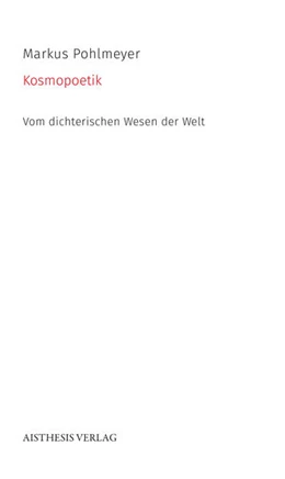 Abbildung von Pohlmeyer | Kosmopoetik | 1. Auflage | 2023 | beck-shop.de