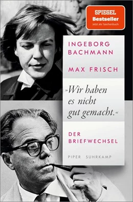 Abbildung von Bachmann / Frisch | 'Wir haben es nicht gut gemacht' | 1. Auflage | 2024 | beck-shop.de