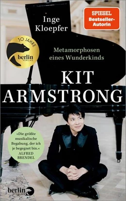 Abbildung von Kloepfer | Kit Armstrong - Metamorphosen eines Wunderkinds | 1. Auflage | 2024 | beck-shop.de