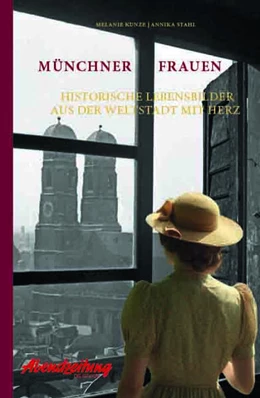Abbildung von Kunze / Stahl | Münchner Frauen | 1. Auflage | 2023 | beck-shop.de