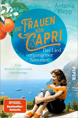 Abbildung von Riepp | Die Frauen von Capri - Das Lied vergangener Sommer | 1. Auflage | 2024 | beck-shop.de