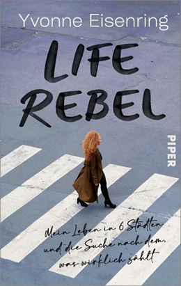 Abbildung von Eisenring | Life Rebel | 5. Auflage | 2024 | beck-shop.de