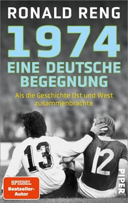 Abbildung von Reng | 1974 - Eine deutsche Begegnung | 5. Auflage | 2024 | beck-shop.de