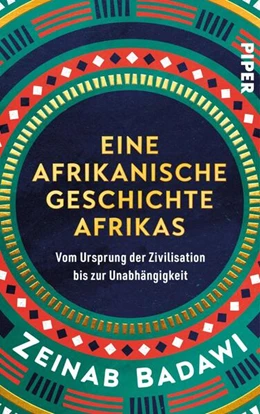 Abbildung von Badawi | Eine afrikanische Geschichte Afrikas | 3. Auflage | 2024 | beck-shop.de