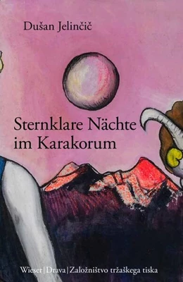 Abbildung von Jelincic | Sternklare Nächte im Karakorum | 1. Auflage | 2023 | beck-shop.de