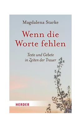 Abbildung von Starke | Wenn die Worte fehlen | 1. Auflage | 2024 | beck-shop.de
