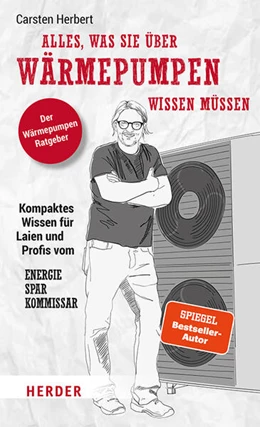 Abbildung von Herbert | Alles, was Sie über Wärmepumpen wissen müssen | 1. Auflage | 2024 | beck-shop.de