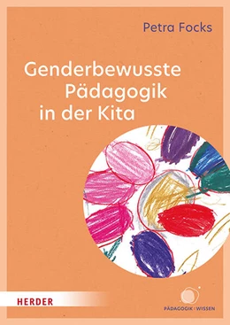 Abbildung von Focks | Genderbewusste Pädagogik in der Kita | 1. Auflage | 2024 | beck-shop.de