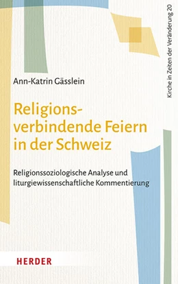 Abbildung von Gässlein | Religionsverbindende Feiern in der Schweiz | 1. Auflage | 2024 | beck-shop.de