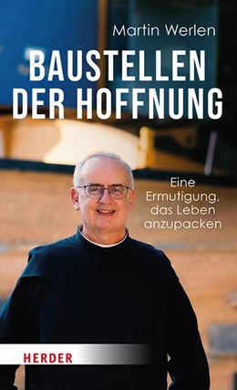 Abbildung von Werlen | Baustellen der Hoffnung | 1. Auflage | 2024 | beck-shop.de