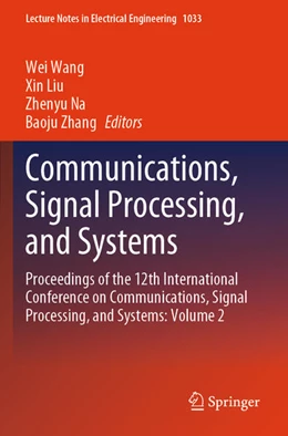 Abbildung von Wang / Zhang | Communications, Signal Processing, and Systems | 1. Auflage | 2025 | beck-shop.de