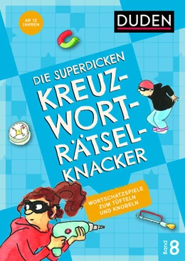 Abbildung von Die superdicken Kreuzworträtselknacker - ab 12 Jahren (Band 8) | 1. Auflage | 2024 | beck-shop.de