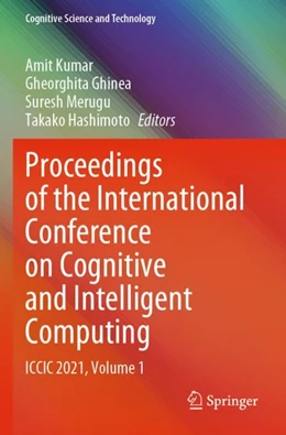 Abbildung von Kumar / Ghinea | Proceedings of the International Conference on Cognitive and Intelligent Computing | 1. Auflage | 2023 | beck-shop.de