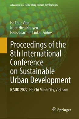 Abbildung von Ha / Nguyen | Proceedings of the 8th International Conference on Sustainable Urban Development | 1. Auflage | 2024 | beck-shop.de