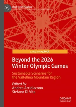 Abbildung von Arcidiacono / Di Vita | Beyond the 2026 Winter Olympic Games | 1. Auflage | 2024 | beck-shop.de