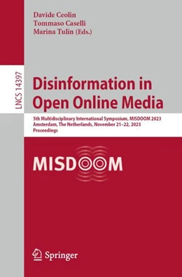 Abbildung von Ceolin / Caselli | Disinformation in Open Online Media | 1. Auflage | 2023 | 14397 | beck-shop.de