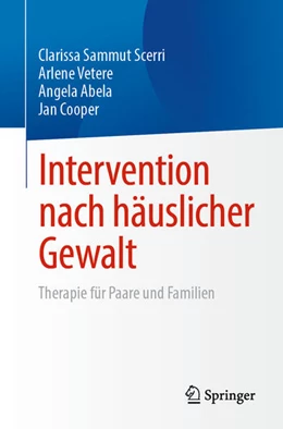 Abbildung von Sammut Scerri / Vetere | Intervention nach häuslicher Gewalt | 1. Auflage | 2024 | beck-shop.de